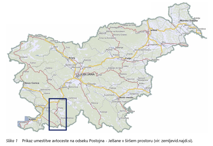 Slika 1:                 Prikaz umestitve avtoceste na odseku Postojna - Jel&scaron;ane v &scaron;ir&scaron;em prostoru (vir: zemljevid.najdi.si)